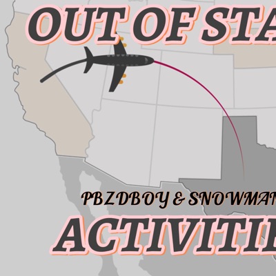 Out of State Activities (feat. SnowMan & MIDA$) - Single