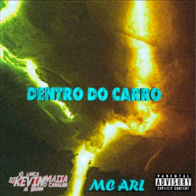 Dentro do Carro - Single