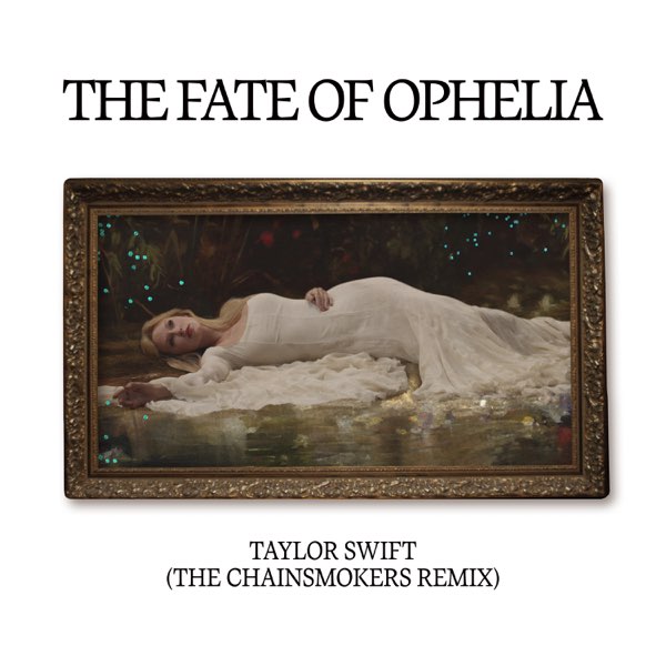 taylor swift the fate of phelia シングルレコード Taylor Swift - The Fate of Ophelia (7