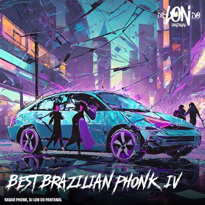 Best Brazilian Phonk, IV - EP