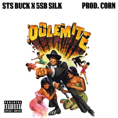Dolemite! (feat. 5SB Silk) - Single