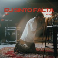 Eu Sinto Falta (Ao Vivo) - Single - Gabriell Júnior