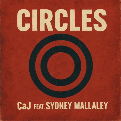 Circles (feat. Sydney Mallaley) - Single
