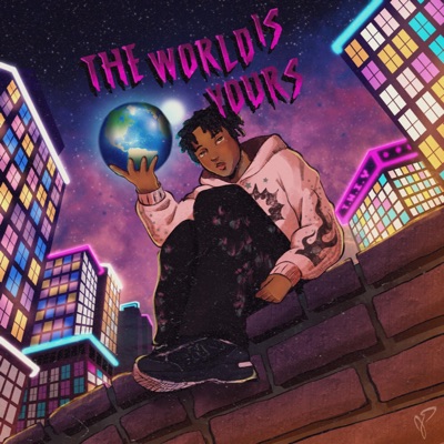 The World Is Yours - Single