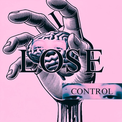 I LOSE CONTROL - Single