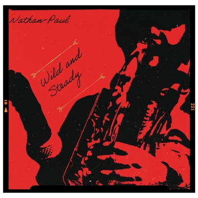 Wild and Steady - Single