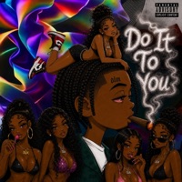 Do It To You - Single - Kasino Gramz