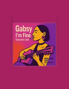 Poslechněte si interpreta Gabriela Rizova Gabsy, sledujte hudební videa, přečtěte si životopis, podívejte se na data turné a další informace.