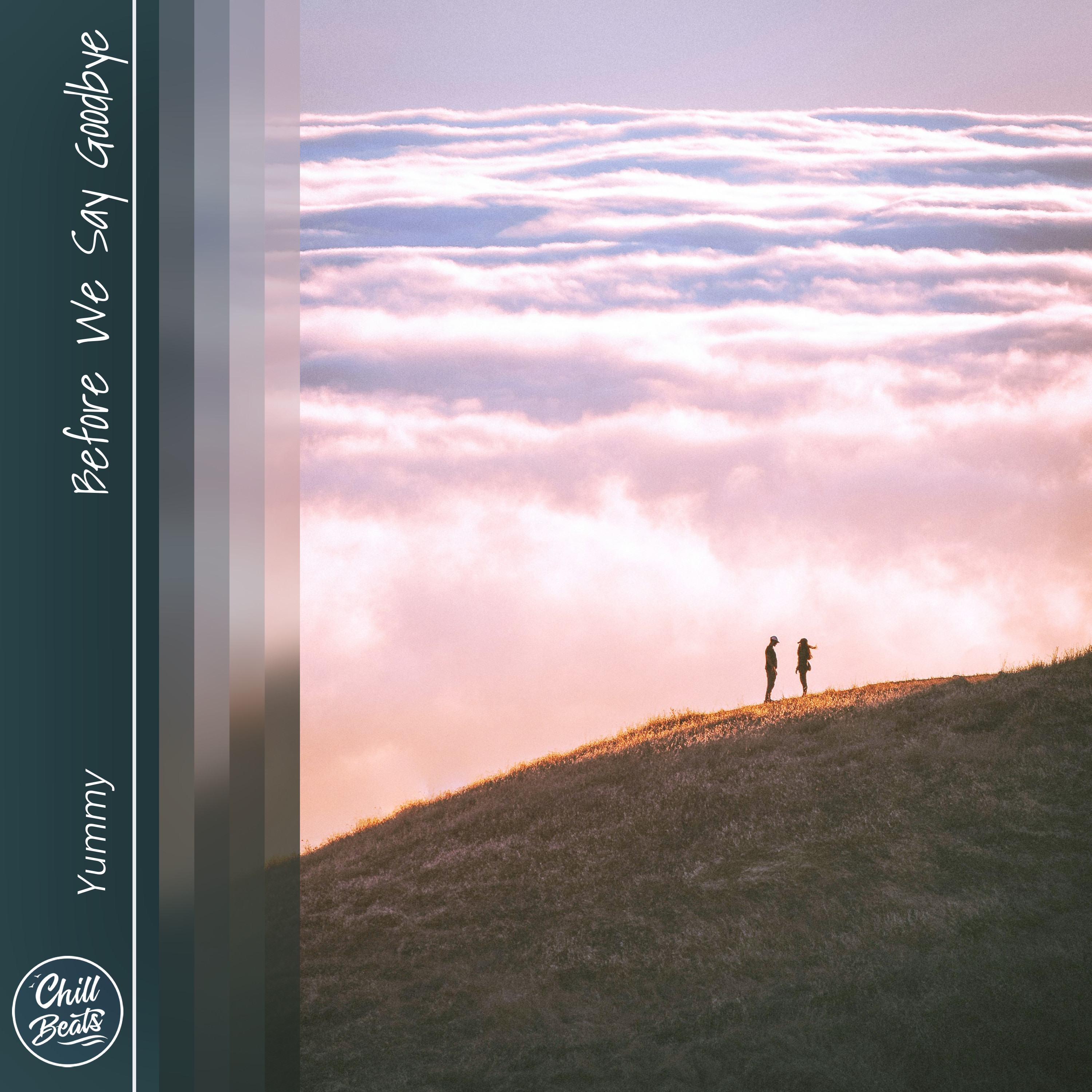 Before We Say Goodbye - Single