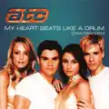 My Heart Beats Like A Drum