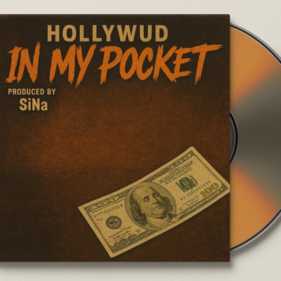 IN MY POCKET (feat. Hollywud & SiNa Beats) - Single
