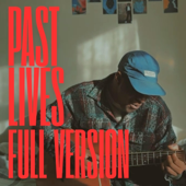 past lives (full version)