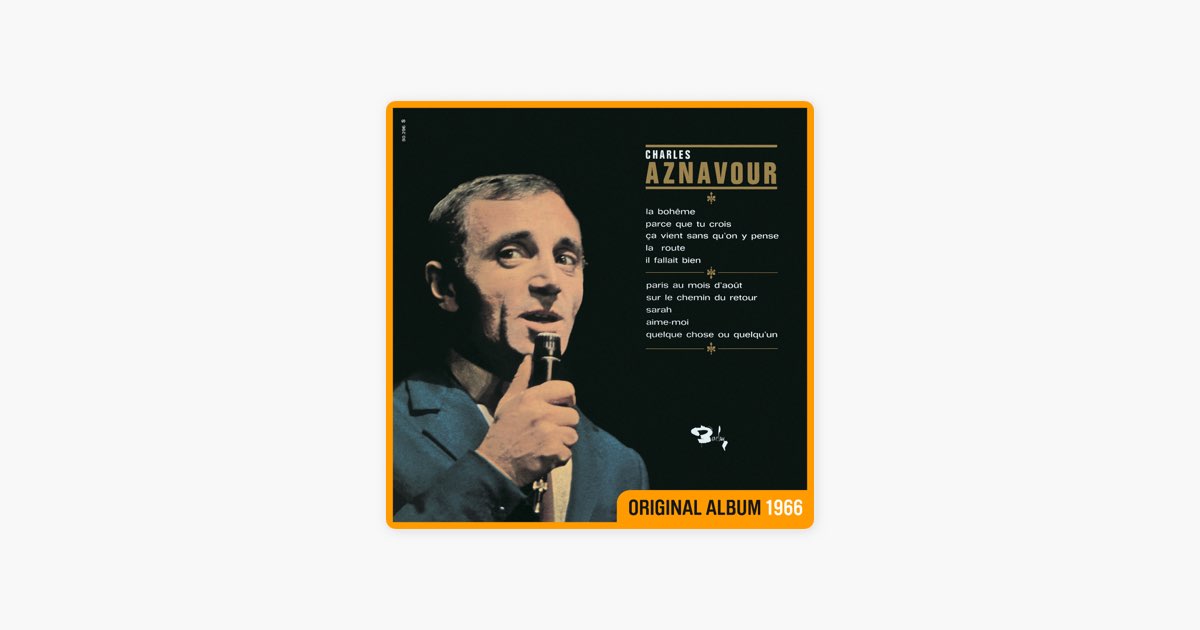 La bohème - Charles Aznavour