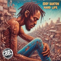 Hard life (feat. BeltranBeats) - Single - Eddy Banton