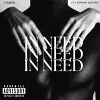 IN NEED (feat. CHEWYA & Jayskii) - Single - C Major