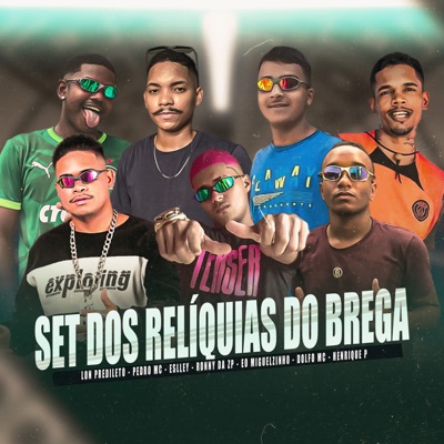 Set dos Relíquias do Brega - Single