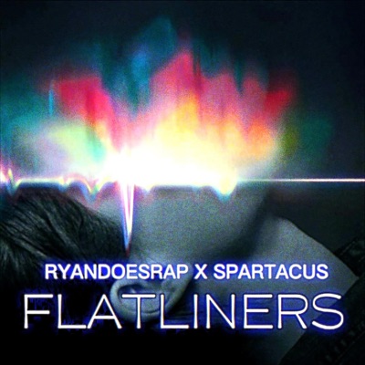 Flatliners (feat. Spartacus) - Single