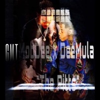 The Pitts - Single - GMT MobDee & Dee Mula
