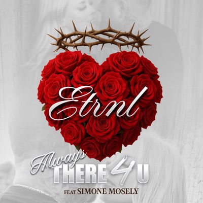 Always There 4 U (feat. Simoné Mosely) - Single