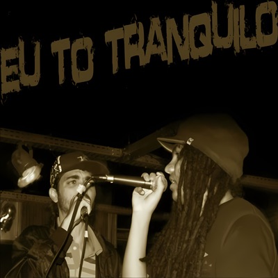 Eu To Tranquilo (feat. Andrezão GDS) - Single
