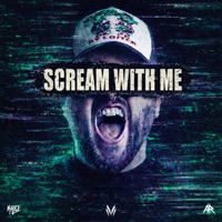 SCREAM WITH ME - Single - Malice
