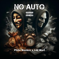 No Auto (feat. Philo Buckzz) - Single - Lbf Mari