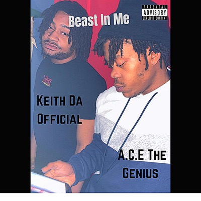 Beast In Me (feat. Keith Da Official) - Single