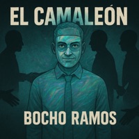 El Camaleón - Single - Bocho Ramos