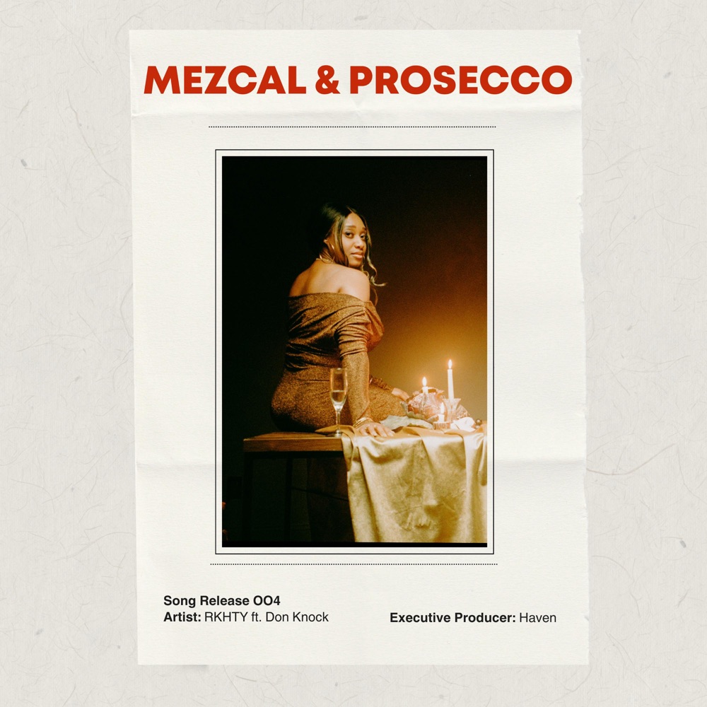 Обложка альбома «Mezcal & Prosecco (feat. Don Knock) - Single» — RKHTY