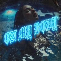 ON MY BODY (feat. ARYA ASH) - Single - Johnny Jermani