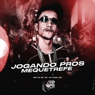 Jogando Pros Mequetrefe - Single