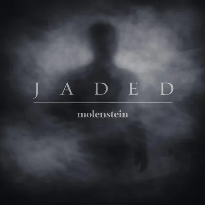 Listen to Jaded - Single by molenstein