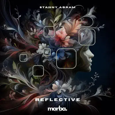 Listen to Reflective - Single by Stanny Abram