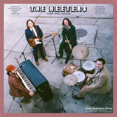 Ouve Time and Again de The Heeters, Tom Quell & Lorenzo Loera