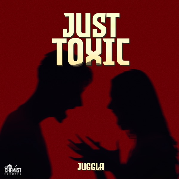 Just Toxic - Single
