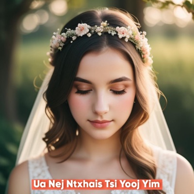 Ua Nej Ntxhais Tsi Yooj Yim