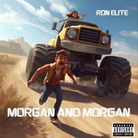 (She Need) Morgan and Morgan - Single - Ron Elite
