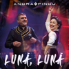 Luna, Luna (feat. Pindu) - Andra