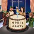 Godly Party