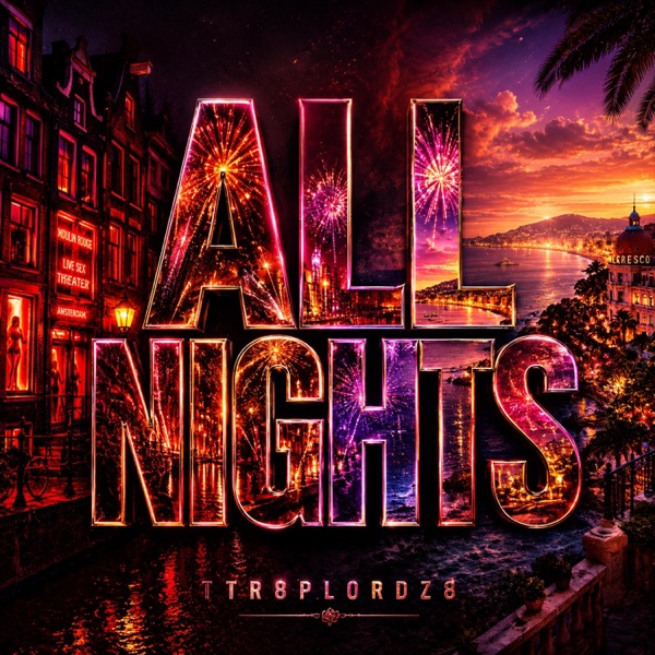 ALL NIGHTS (feat. J$my Mairekade) - Single