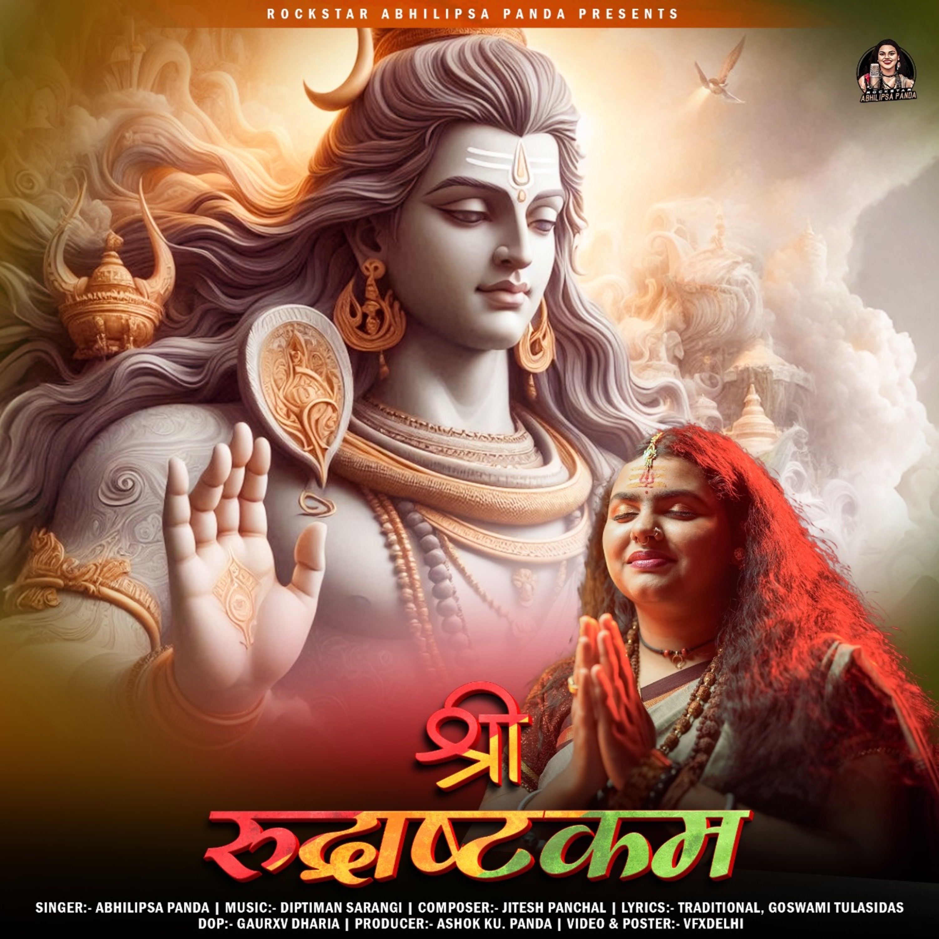 SHRI RUDRASHTAKAM (Full Video) - ABHILIPSA PANDA MAHADEV MANTRA CHAKRA ENLIGHTENING 2025