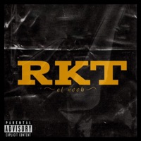 RKT - Single - El Noob
