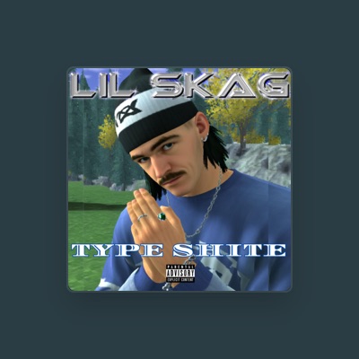 Listen to Lil Skag, watch music videos, read bio, see tour dates & more!