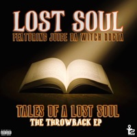 Tales of a Lost Soul (The Throwback EP) - Lost Soul: The Dark Poet