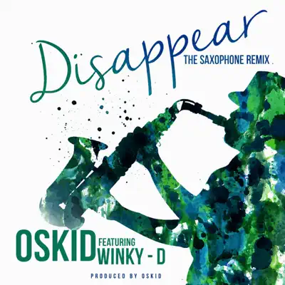 Posłuchaj utworu Disappear - Single wykonywanego przez Oskid Productions.