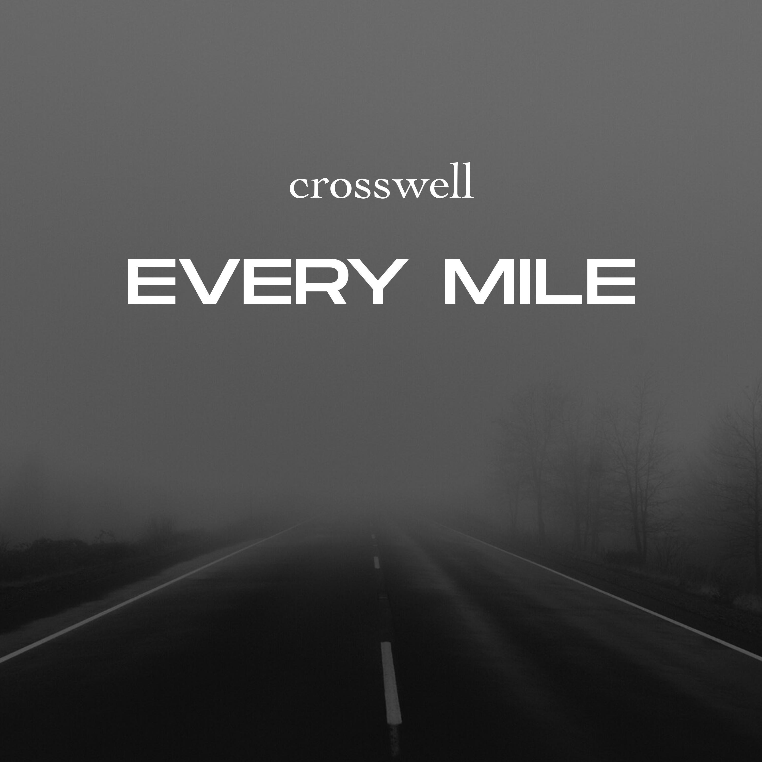 EVERY MILE - Single