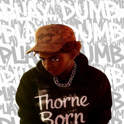 PLAY DUMB - Single