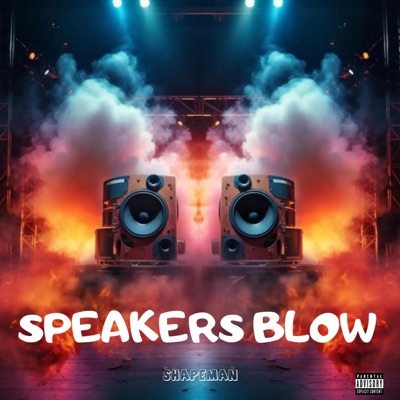 Speakers Blow - Single