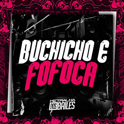 Buchicho e Fofoca - Single