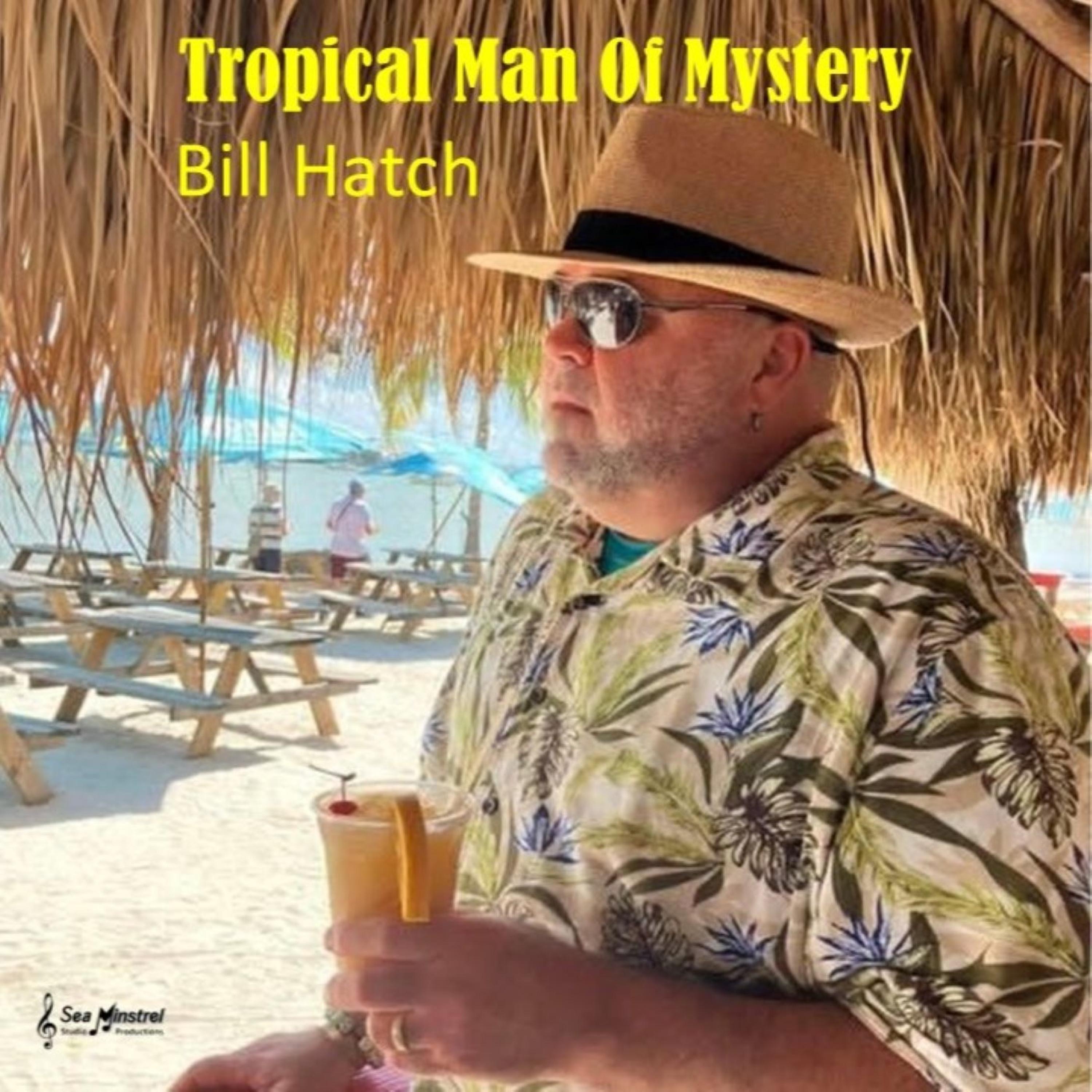 Tropical Man of Mystery - Single